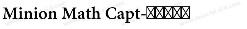 Minion Math Capt字体转换